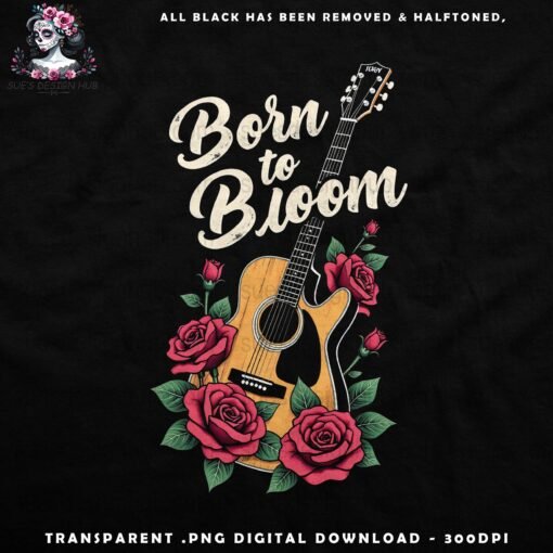 Born to Bloom Guitar | DTF Halftone Design